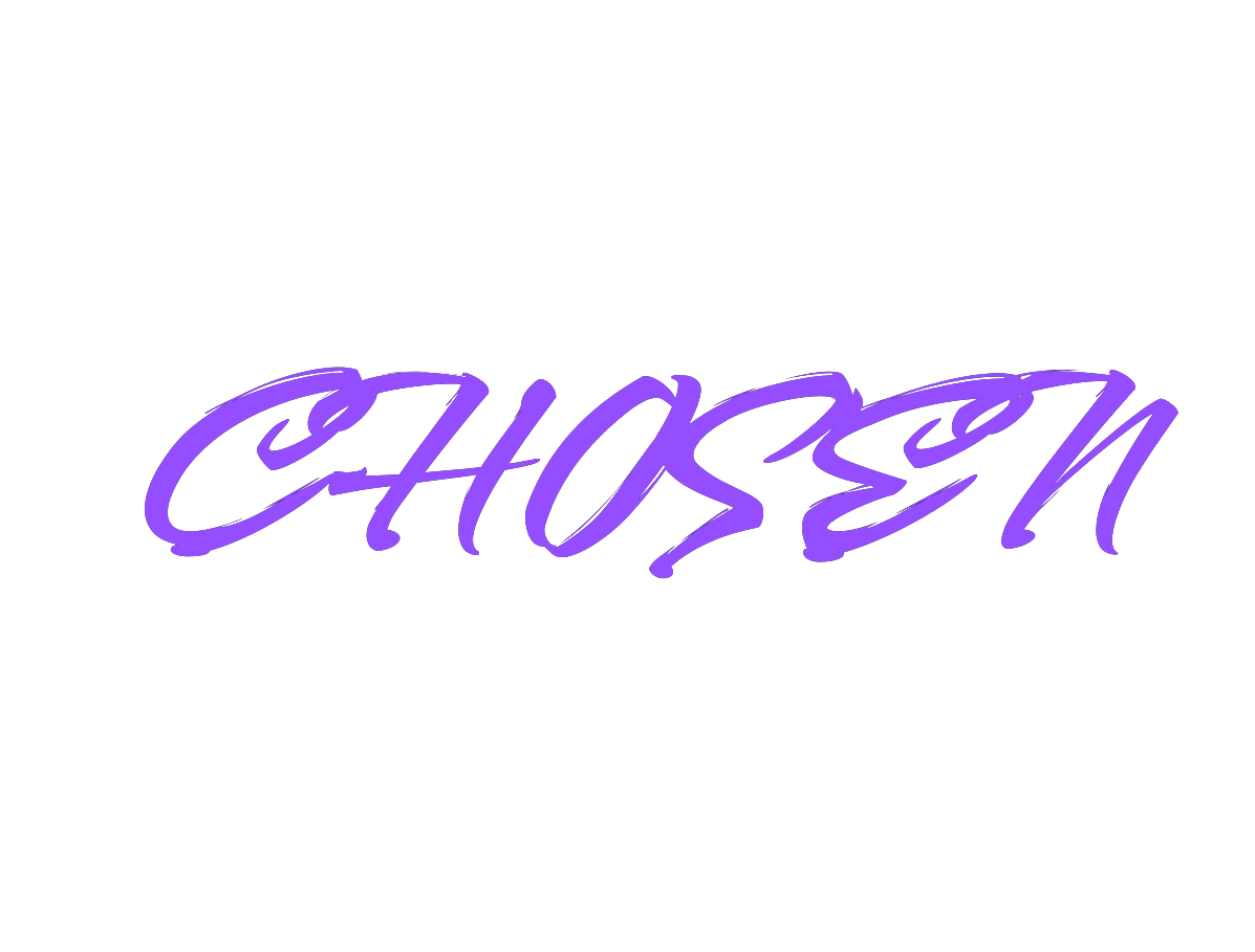 Chosen